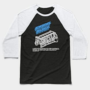 Engine block definiton Baseball T-Shirt